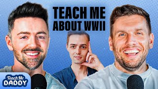 Teach Me About World War II  Teach Me Daddy with Matteo Lane amp Chris Distefano  ep 3 [upl. by Zerimar]