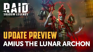 RAID Shadow Legends  Update Preview Cursed City  Amius the Lunar Archon [upl. by Htidra]