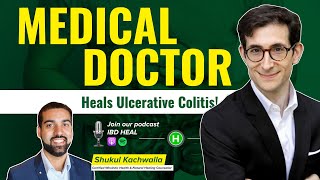 Doctor says no to Biologics and Heals Ulcerative Colitis [upl. by Skurnik]