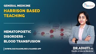 Blood Transfusion  HBT  Hematopoietic Disorders  Raaonline bloodtransfusion hematopoietic [upl. by Gennaro955]