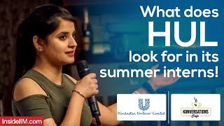 What Does HUL Look For In Its Summer Interns  Hindustan Unilever  Konversations Cafe [upl. by Zhang]