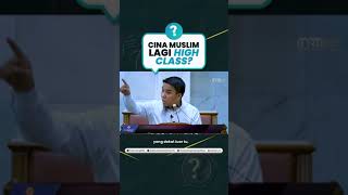 Cina Muslim Lagi High Class  Firdaus Wong [upl. by Bollay]