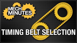 TIMING BELTS amp PULLEYS PT 1 BELT SELECTION  MECH MINUTES  MISUMI USA [upl. by Aicercul247]