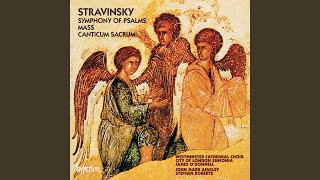 Stravinsky Canticum Sacrum K86 IVa Ad tres virtutes hortationes No 1 Caritas [upl. by Ocram]