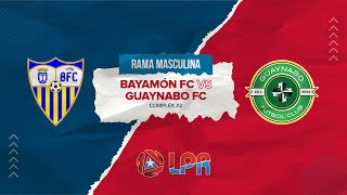 Bayamon FC vs Guaynabo FC  LPR 23 Apertura Rama Masculina [upl. by Eliason]