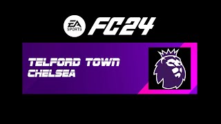 TELFORD TOWN vs CHELSEA [upl. by Eleira]