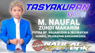 LIVE TASYAKURAN KHITAN MNAUFAL HARI KE 5  MALAM TERAKHIR [upl. by Emorej]