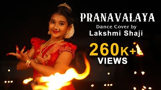 Pranavalayam l Shyam Singha Roy l Dance Cover l Lakshmi Shaji [upl. by Anielram188]