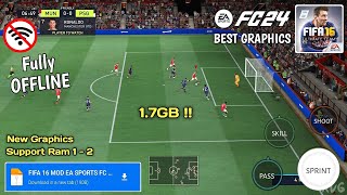 FIFA 16 Mobile Mod 24 android apk  data Obb Mediafire BIG UPDATE V4 Updated Graphics [upl. by Townie556]