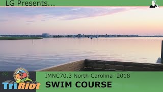 IRONMAN 703 North Carolina Swim Course [upl. by Ettedranreb]