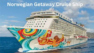 Norwegian Getaway Cruise Ship [upl. by Yonit]