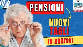 NUOVI TAGLI nelle pensioni in ARRIVO dal 2025 👉 Ecco cosa cambierà BRUTTE Notizie [upl. by Rosetta]