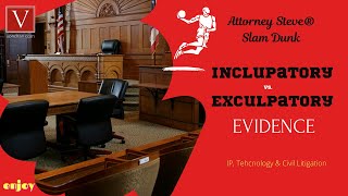 Inculpatory vs Exculpatory evidence explained by Attorney Steve® [upl. by Nywles]