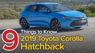 2019 Toyota Corolla Hatchback Review 9 Things You Need to Know – The Short List [upl. by Zednanref214]