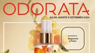 Revista ODORATA Mês de Julho Agosto e setembro 2024🛍️ [upl. by Lissa]