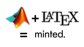 MATLAB EN LaTeX  MINTED  LaTeX [upl. by Ahsinrats467]