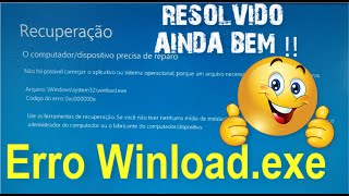 COMO RESOLVER O ERRO winloadexe [upl. by Mirella]