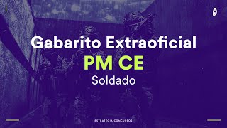 Gabarito Extraoficial PM CE  Polícia Militar do Ceará [upl. by Zsolway]