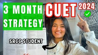 Dream of Delhi University Watch This Ultimate 3 Month Strategy to Crack CUET 2024  Ananya Gupta [upl. by Duong]