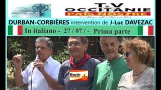 OccitaniaDiscorso di JLuc Davezac Prte della Bastir Occitanie a Durban Corbières il 27 luglio 2024 [upl. by Oliana]