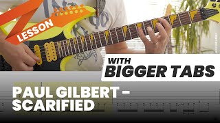 Paul Gilbert  Scarified Lesson With Bigger Tabs [upl. by Yrelle]