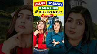 छुट्टी की अंग्रेजी Difference Between Leave Holiday and Vacation  English Connection shorts [upl. by Mauve679]