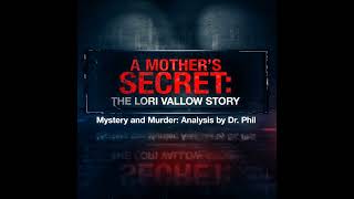 S9E1 A Mother’s Secret The Lori Vallow Story [upl. by Ldnek]