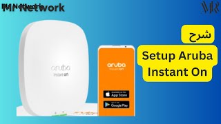 How To Configure Aruba Instant ON [upl. by Sihtnyc]