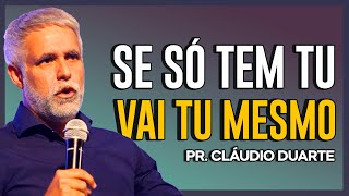 Cláudio Duarte  A SOLUÇÃO É VOCÊ MESMO  Vida de Fé [upl. by Enyrehtak]