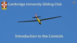 CUGC Gliding Theory Introduction to Controls [upl. by Atiras96]