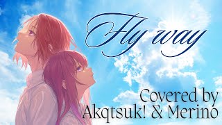 【歌ってみた】Flywayhalyosy covered by Akqtsuk amp Merino [upl. by Akeim813]