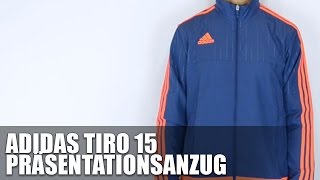 Adidas Tiro 15 Präsentationsanzug  Review [upl. by Yeknarf]