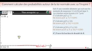 Probabilités autour de la loi normale sur TINspire™ [upl. by Sivart]