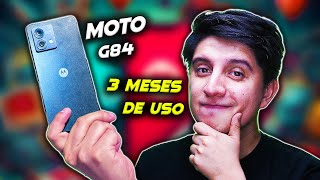 Motorola Moto G84 5G a 3 meses de uso ¿vale la pena [upl. by Rika649]