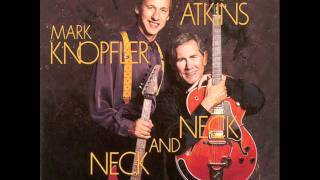 Mark Knopfler amp Chet Atkins  Neck and neck04  Just one time [upl. by Anyrak]