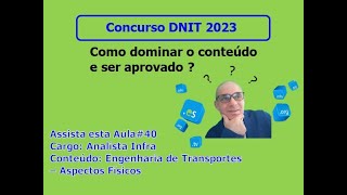 Aula 40  Concurso DNIT 2023 [upl. by Oakie969]