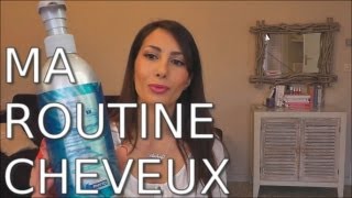 ROUTINE CHEVEUX  Mes Soins Naturels et sans Silicones [upl. by Obla]