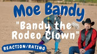 Moe Bandy  Bandy the Rodeo Clown DONATION REQUESTREACTION [upl. by Kirkwood]