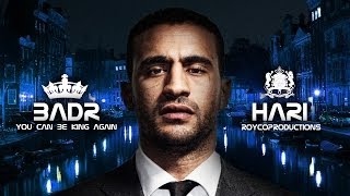 ► Badr Hari  YOU CAN BE KING AGAIN  ᴴᴰ [upl. by Enrique]