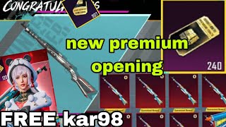 new premium crate opening pubg mobile  240 FREE premium opening  new Kar98 [upl. by Ursa]