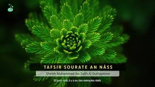 EXPLICATION TAFSIR SOURATE ANNAS [upl. by Eiuqcaj]