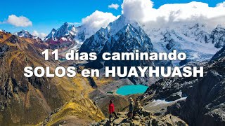 11 días caminando para conocer este increíble lugar HUAYHUASH TREK  Jordy Aventurero [upl. by Sul]