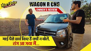 Wagon R CNG Owners Review  एक महीने बाद ही कार करने लगी परेशान जानिए असलियत  Piyush Sharma [upl. by Bunker606]