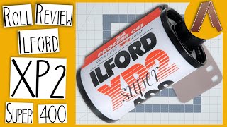 Ilford XP2 SUPER The Last of the Chromogenic Black amp White  ROLL REVIEW [upl. by Euqinu464]