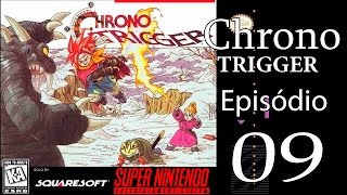 Chrono Trigger  Episódio 09  Owen Glendower [upl. by Shultz]