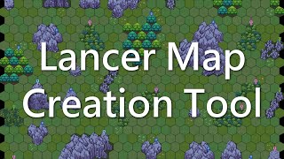 Intro to Lancer Map Creation Tool a Tabletop AutoMap Maker [upl. by Buzz395]