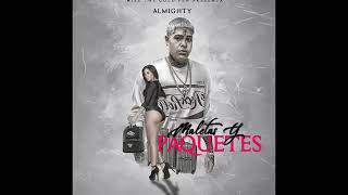 Almighty  Maletas y Paquetes [upl. by Iliak769]