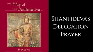 Shantideva  𝐓𝐡𝐞 𝐖𝐚𝐲 𝐨𝐟 𝐭𝐡𝐞 𝐁𝐨𝐝𝐡𝐢𝐬𝐚𝐭𝐭𝐯𝐚  Chapter 10  Dedication [upl. by Manheim]