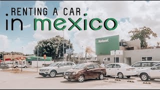 RENTING A CAR IN MEXICO Dos amp Donts [upl. by Henigman369]