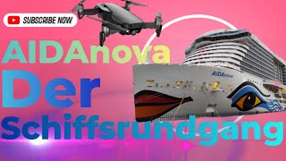 AIDAnova Der Schiffsrundgang [upl. by Sanfo]